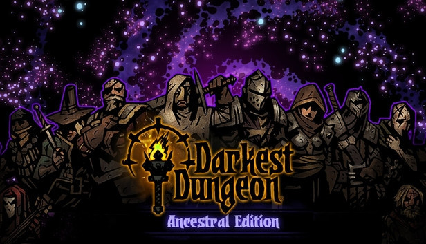Darkest Dungeon Ancestral Edition PC Download