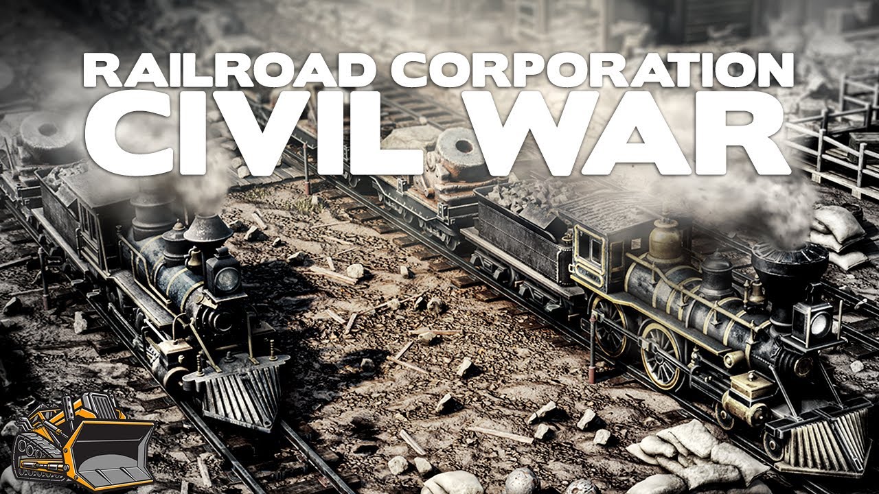 RAILROAD CORPORATION CIVIL WAR